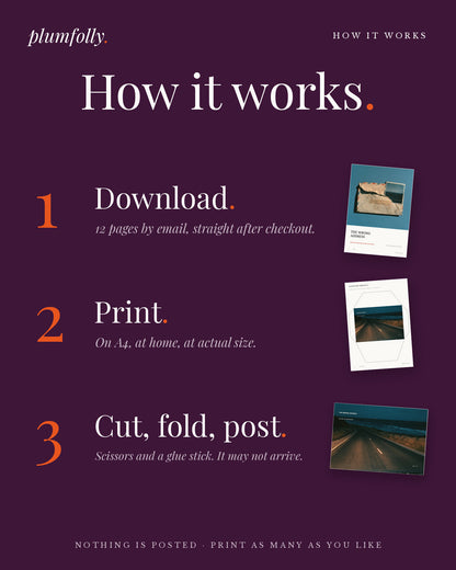 How it works: download, print, cut, fold and post
